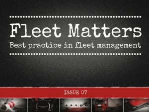 The latest Fleet Matters guide