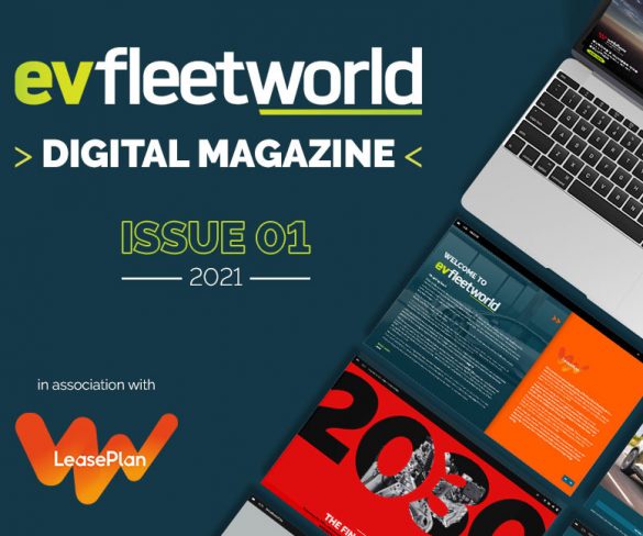 Plan your optimal electric fleet with the new EV Fleet World Digital issue