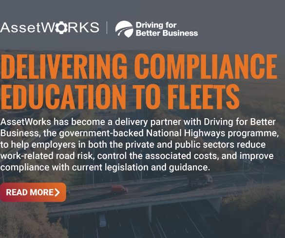 AssetWorks to deliver compliance education under Driving for Better Business tie-up