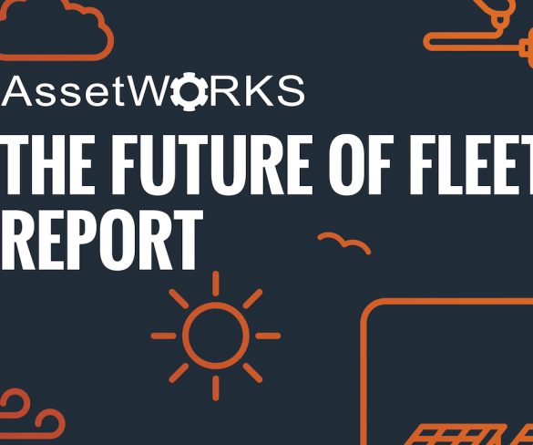 Future of Fleet revealed in new AssetWorks report